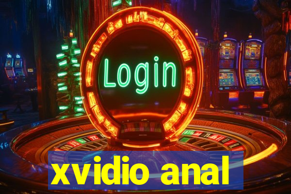 xvidio anal